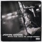 john eddie - who the hell is john eddie CD 2003 lost highway used mint
