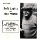 soft lights and hot music - mel lewis jazz orchestra live at village vanguard NYC CD 1989 MHS mint soft lights and hot music - mel lewis jazz orchestra live at village vanguard NYC CD 1989 MHS mint