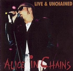 alice in chains - live & unchained CD 1993 KTS 15 tracks used like new