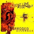 front line assembly - corroded disorder CD 1996 cleopatra 16 tracks used mint front line assembly - corroded disorder CD 1996 cleopatra 16 tracks used mint