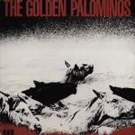 golden palominos - golden palominos CD 1983 celluloid made in holland used like new