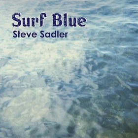 steve sadler - surf blue CD 2010 gibraltar 12 tracks used mint