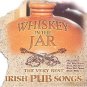 whiskey in the jar - the very best irish pub songs CD 2005 BCI Navarre used mint