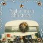 trailer trash christmas - various artists CD 1999 platinum entertainment used mint