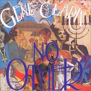 gene clark - no other CD 1974 WEA east west japan 8 tracks used mint