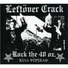 leftover crack - rock the 40 oz CD 1999 2004 bankshot! records used mint