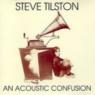 steve tilston -an acoustic confusion CD 1998 scencescof new factory sealed SCOFCD 1002