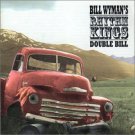 bill wyman's rhythm kings - double bill CD 2-discs 2001 ripple papillon chrysalis used mint