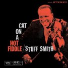 stuff smith - cat on a hot fiddle CD 2004 verve new factory sealed stuff smith - cat on a hot fiddle CD 2004 verve new factory sealed