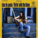 chaz de paolo - flirtin' with the blues CD 2005 95 north new chaz de paolo - flirtin' with the blues CD 2005 95 north new