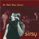 sirsy - at this time live Cd 2002 sirsy music 13 tracks used mint sirsy - at this time live Cd 2002 sirsy music 13 tracks used mint