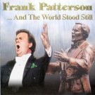 frank patterson - and the world stood still CD 2003 rego 16 tracks used mint