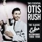 essential otis rush - classic cobra recordings 1956 - 1958 CD 2000 fuel varese sarabande