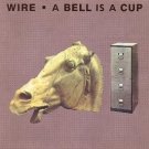 wire - a bell is a cup until it is struck CD 1988 mute enigma 14 tracks used mint