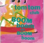 tom tom club - boom boom chi boom boom CD 1988 phonogram fontana jaspac used mint