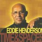 eddie henderson - time & spaces CD 2003 sirocco new