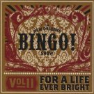 new orleans bingo show volume II for a life ever bright CD 2008 NOBS 13 tracks used mint new orleans bingo show volume II for a life ever bright CD 2008 NOBS 13 tracks used mint