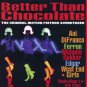 better than chocolate - original motion picture soundtrack CD 1999 dexter will 13 tracks used