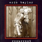 eric taylor - resurrect CD 1998 koch 11 tracks used mint