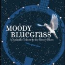 moody bluegrass - a nashville tribute to the moody blues CD 2004 rounder 12 tracks mint