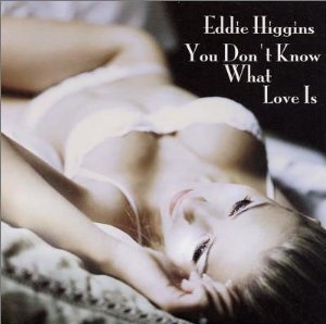 eddie higgins - you don't know what love is SACD 2003 venus records japan 12 tracks used mint