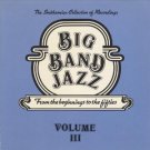 big band jazz from the beginnings to the fifties volume III CD 1983 smithsonian 20 tracks