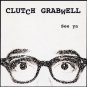clutch grabwell - see ya CD 14 tracks used mint