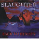 slaughter - back to reality Enhanced CD 12 tracks 1999 CMC international BMG used