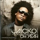 jaicko - oh yeah CD single 2009 capitol 2 track used mint