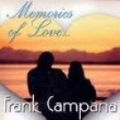 frank campana - memories of love CD 2002 darryl kennedy music used mint