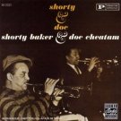 shorty baker & doc cheatam - shorty & doc CD 1994 fantasy ojc 6 tracks used mint
