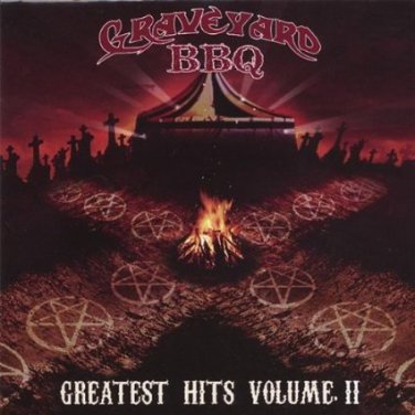 graveyard BBQ - greatest hits volume II CD 2007 dirtcore 14 tracks new