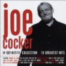 joe cocker - definitive collection 18 greatest hits CD 2002 festival universal used mint joe cocker - definitive collection 18 greatest hits CD 2002 festival universal used mint