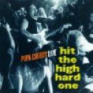 popa chubby live - hit the high hard one CD 1996 prime laughing bear 12 tracks used