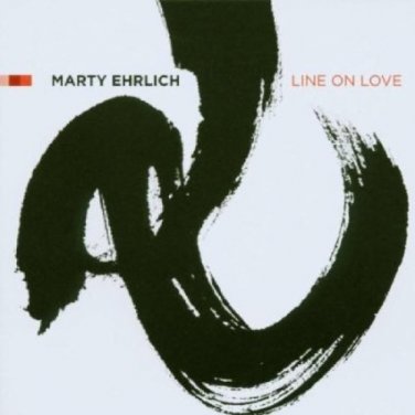 marty ehrlich - line on love CD 2003 palmetto 8 tracks used
