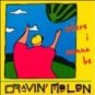 cravin' melon - where i wanna be CD 9 tracks used