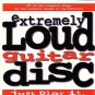 extremely loud guitar disc - various artists CD 1994 star song 19 tracks used mint