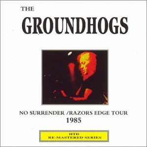 groundhogs - no surrender / razors edge tour 1985 CD 1998 HTD new import