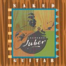 laurence juber - naked guitar CD 1993 acoustic music 14 tracks used mint laurence juber - naked guitar CD 1993 acoustic music 14 tracks used mint