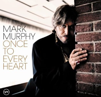 mark murphy - once to every heart CD 2005 verve universal 10 tracks used like new