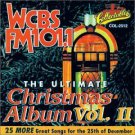 WCBS-FM 101.1 - The Ultimate Christmas Album Vol. 2 CD 1995 collectables used mint WCBS-FM 101.1 - The Ultimate Christmas Album Vol. 2 CD 1995 collectables used mint