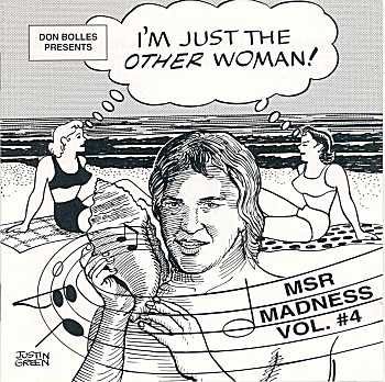 don bolles - MSR madness vol. #4 - i'm just the other woman CD carnage press new