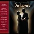 de-lovely - music from the motion picture CD 2004 sony 18 tracks used like new de-lovely - music from the motion picture CD 2004 sony 18 tracks used like new
