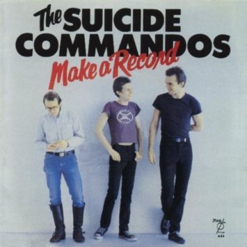 suicide commandos - make a record CD 1978 1996 mercury 15 tracks used mint