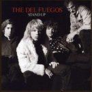 del fuegos - stand up CD 1987 slash warner 10 tracks used like new 9 25540-2 del fuegos - stand up CD 1987 slash warner 10 tracks used like new 9 25540-2