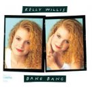 kelly willis - ban bang CD 1991 MCA 10 tracks used mint
