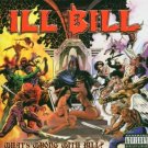 ill bill - what's wrong with bill? CD 2004 psycho-logical records 16 tracks used like new