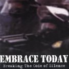 embrace today - breaking the code of silence CD 2000 shores edge 9 tracks used mint