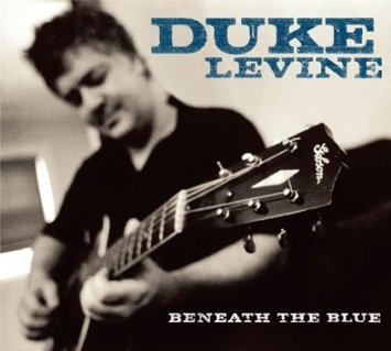 duke levine - benesth the blue CD 2007 loud loud music 11 tracks used mint