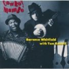 barrence whitfield with tom russell - cowboy mambo CD 1993 east side digital ESD 12 tracks used